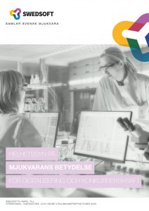 Swedsoft - Helhetssyn på mjukvarans betydelse för digitalisering och konkurrenskraft